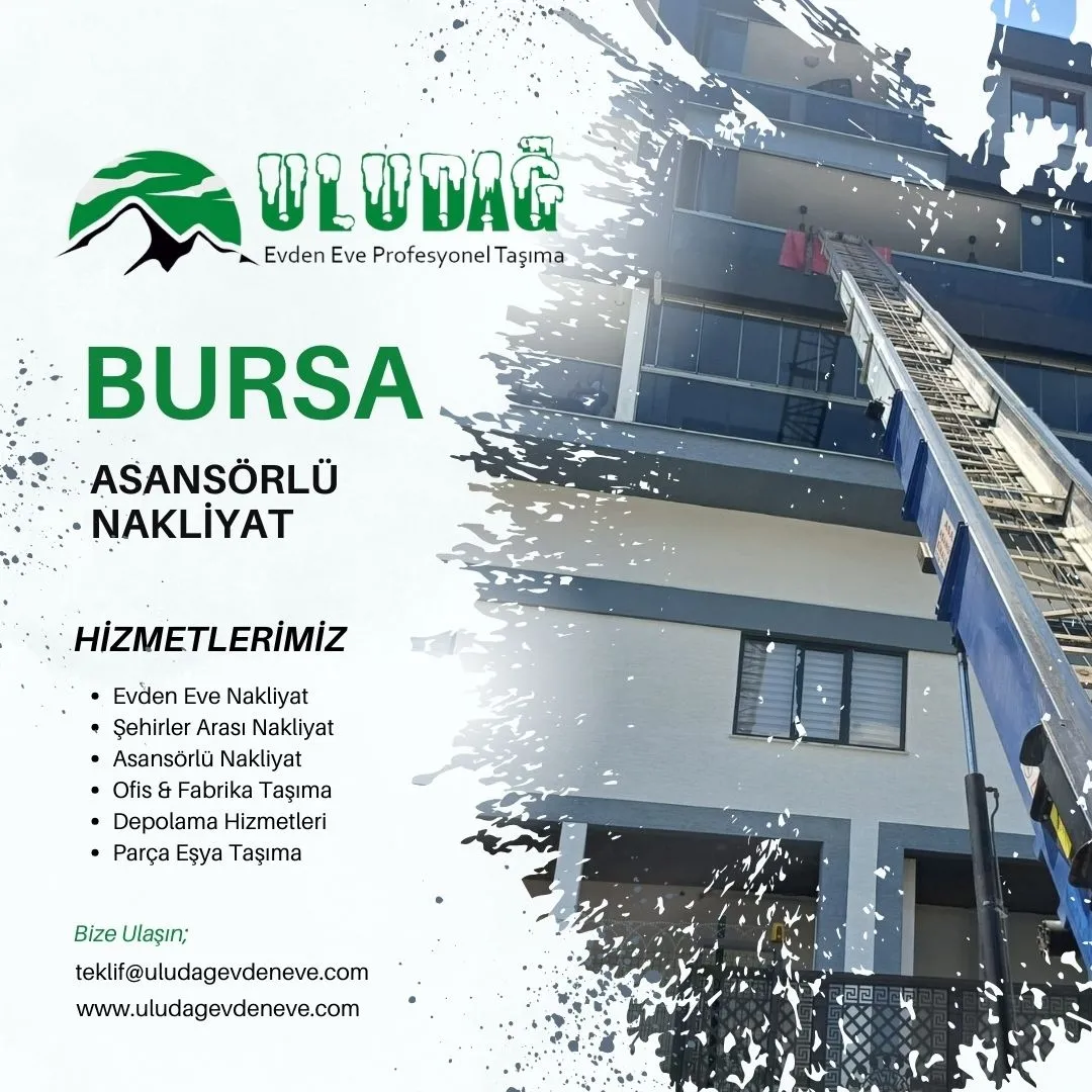 Bursa Asansörlü Nakliyat